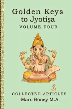 Paperback Golden Keys to Jyotisha: Volume Four Book