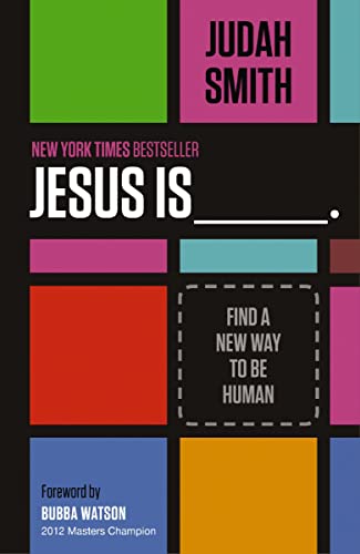 Cover of Jesus Is: Find a New Way to Be Human