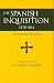 Spanish Inquisition, 1478-1614: An Anthology of Sources