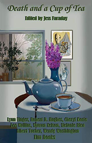 Death and a Cup of Tea 1941614027 Book Cover