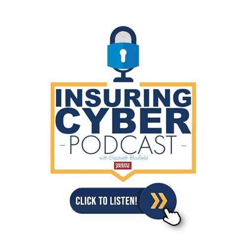 Page de couverture de Insuring Cyber Podcast - Insurance Journal