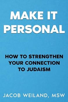 Paperback Make It Personal: How to strengthen your connection to Judaism Book