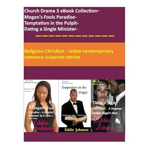 Church Drama 3 eBook Collection - Megan's Fools Paradise - Temptation in the Pulpit - Dating a Single Minister Audiolibro Por