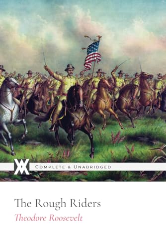 The Rough Riders 1649652682 Book Cover