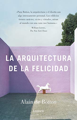 La arquitectura de la felicidad (Ensayo)