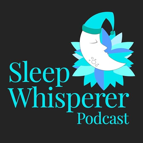 The Sleep Whisperer Podcast Podcast Por Deepa Kannan arte de portada