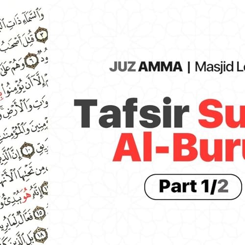 Page de couverture de Tafsir Surat Al Buruj 1/2 (The People of the Ditch)