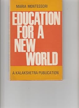 Hardcover Education For A New World Book