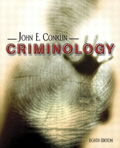 Criminology, Eighth Edition