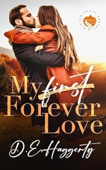 My Forever Love: A Small Town Second Chance Romantic Comedy (Winter Falls) - Book #1 of the Winter Falls