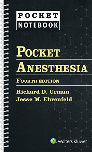 Pocket Anesthesia (Pocket Notebook) Pocket Anesthesia (Pocket Notebook)