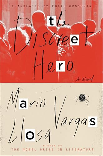 The Discreet Hero: A Novel