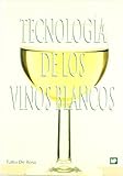  Tecnología de los vinos blancos (Enología, Viticultura)