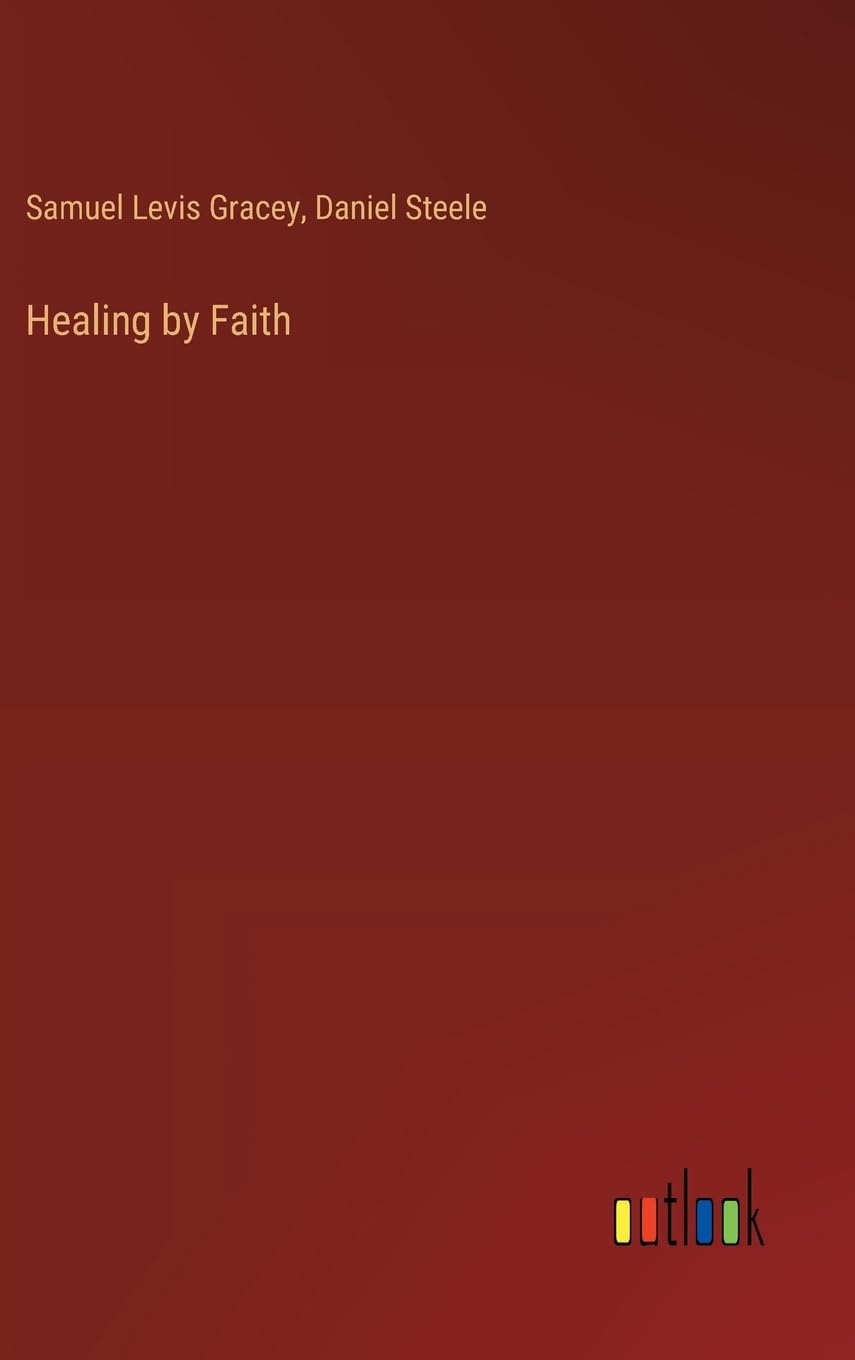 Healing by Faith