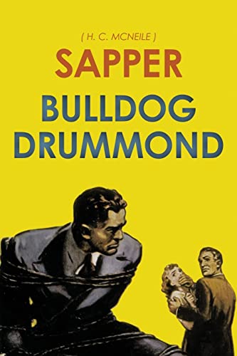 Bulldog Drummond: by Sapper 1522912010 Book Cover