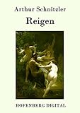 Reigen - Arthur Schnitzler 