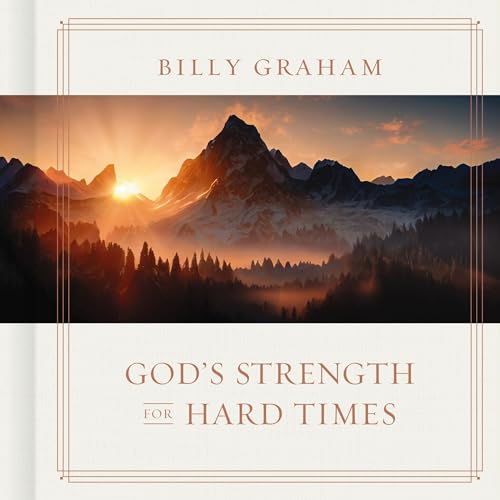 God's Strength for Hard Times by Billy Graham episode artwork