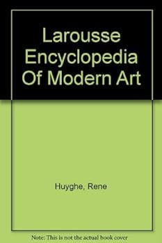 Hardcover Larousse Encyclopedia Of Modern Art Book