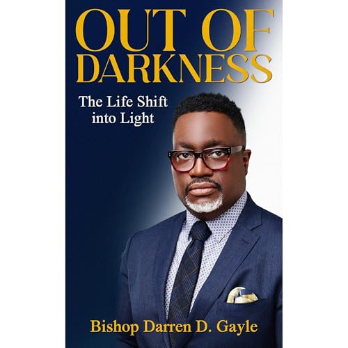 OUT OF DARKNESS -- Bishop Darren Gayle episode artwork