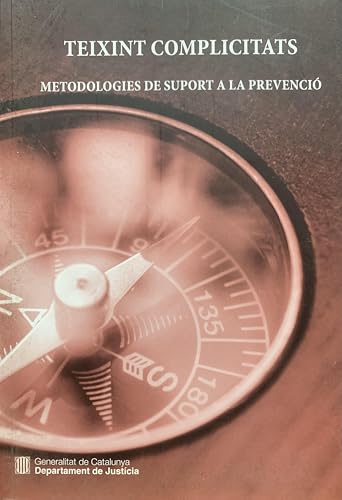 Portada de Teixint complicitats. Metodologies de suport a la prevenció