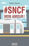 sncf document de référence 2017  #SNCF mon amour ! (DOCUMENT)
