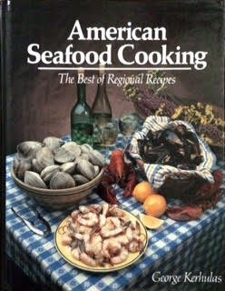 American Seafood Cooking; The Best Regional Recipes      Hardcover – January 1, 1985