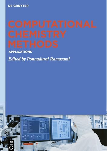 Computational Chemistry Methods: Applications view 2