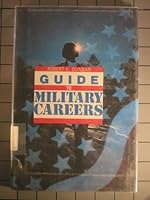 Guide to Military Careers 0531111180 Book Cover