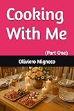 Cooking With Me