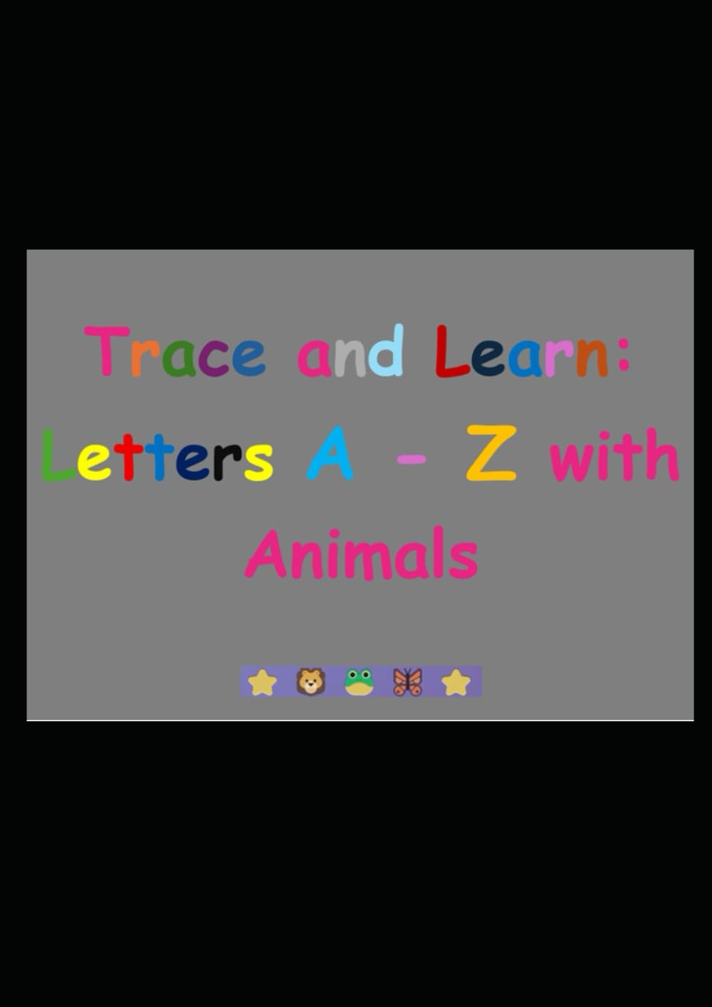 My First Tracing Book: Learn Letter Tracing & Animal Drawing for KidsM