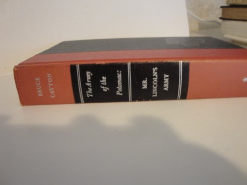 The Army of The Potomac: Mr. Lincoln's Amry B0026A5XIQ Book Cover