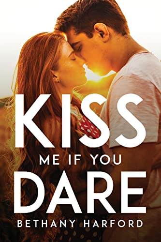 Kiss Me If You Dare