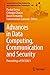 Produktbild Advances in Data Computing, Communication and Security: Proceedings of I3CS2021 (Lecture Notes on Data Engineering and Communications Technologies, 106, Band 106)