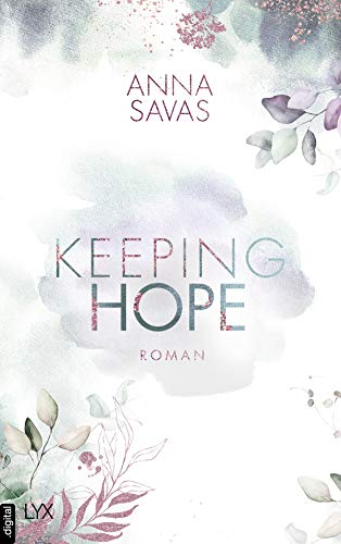 Keeping Hope von [Anna Savas]