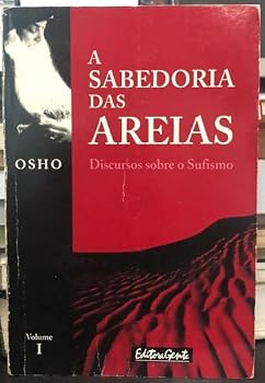 Paperback Sabedoria das Areias: Discursos Sobre o Sufismo, A - Vol. 1 [Portuguese_Brazilian] Book