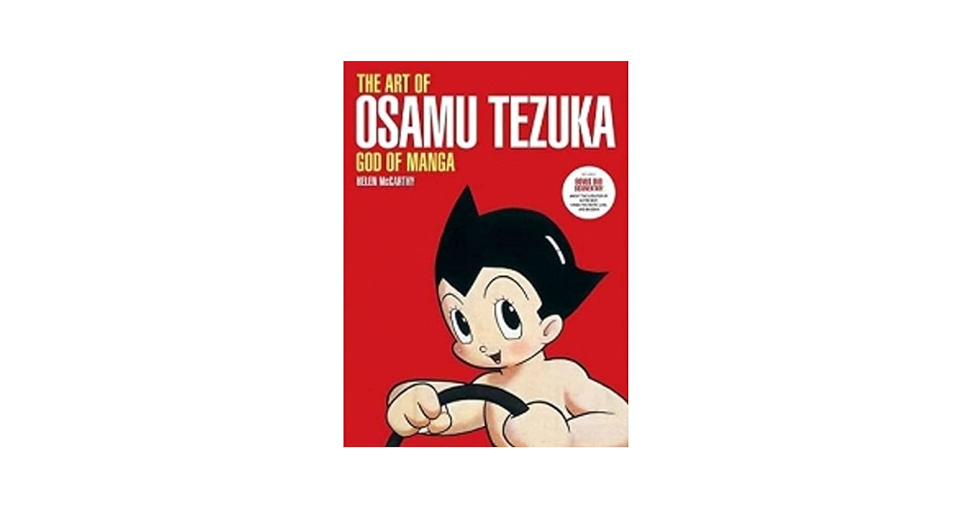 『The Art of Osamu Tezuka: God of Manga』 The Art of Osamu Tezuka: God of Manga — Illustrators' Lounge