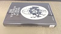 The Victorian Public School: Studies in the Development of an Educational Institution: A Symposium 071710740X Book Cover