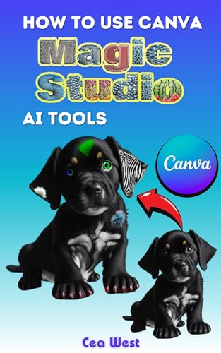 How to Use Canva Magic Studio AI Tools: A step-by-step guide for ...