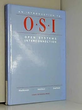 Hardcover An Introduction to Open Systems Interconnection (Advances in Telecommunication Networks Series) Book