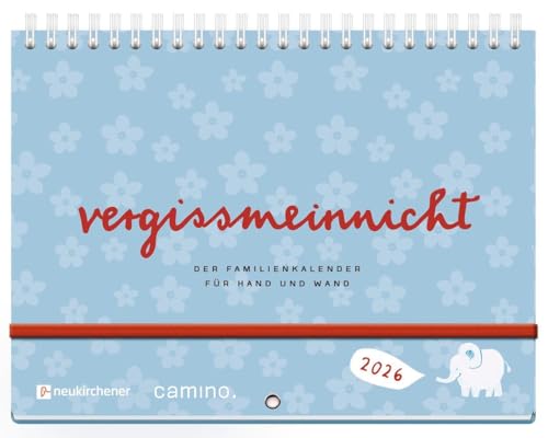 vergissmeinnicht 2026 - Der Familienkalender für Hand und Wand