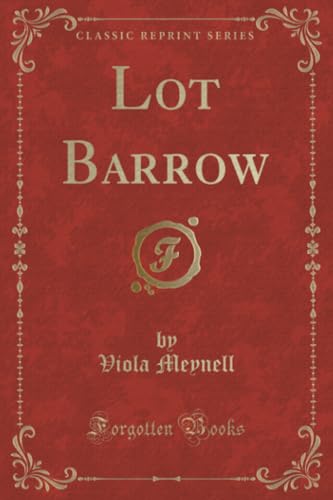 Lot Barrow (Classic Reprint)