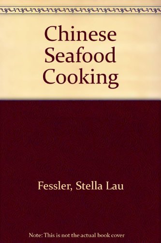 Chinese Seafood Cooking 0451136748 Book Cover