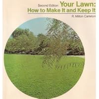 Your lawn: How to make it and keep it B0007DNCYG Book Cover