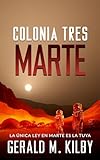 Colonia Tres Marte (Colonia Marte nº 3)