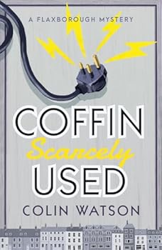 Paperback Coffin, Scarcely Used (A Flaxborough Mystery) Book