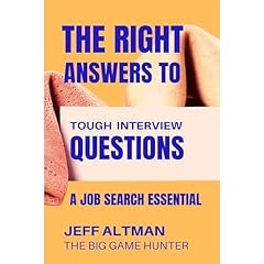 The Right Answers to Tough Interview Questions Audiolibro Por Jeff Altman arte de portada