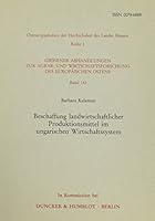 Beschaffung Landwirtschaftlicher Produktionsmittel Im Ungarischen Wirtschaftssystem 3428060814 Book Cover