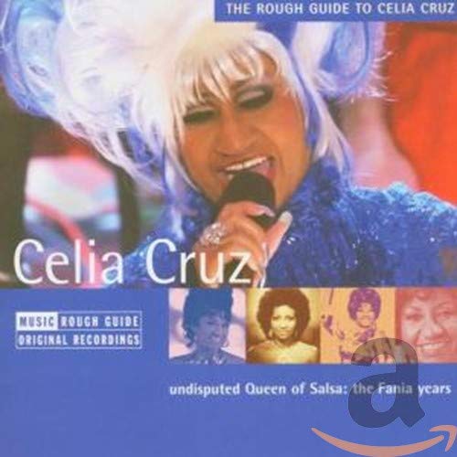 Rough Guide to Celia Cruz