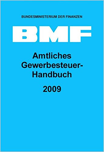 Amtliches Gewerbesteuer-Handbuch 2009 Amtliches Gewerbesteuer-Handbuch 2009