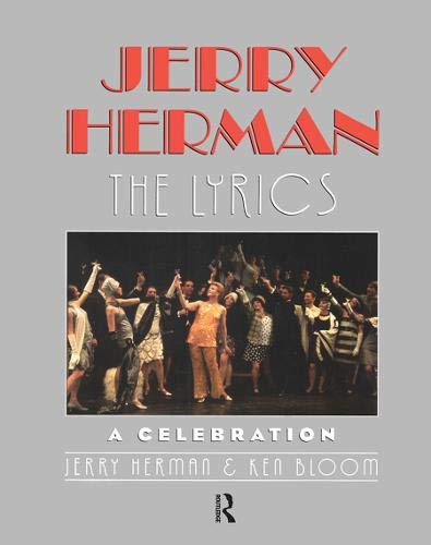 Jerry Herman: The Lyrics